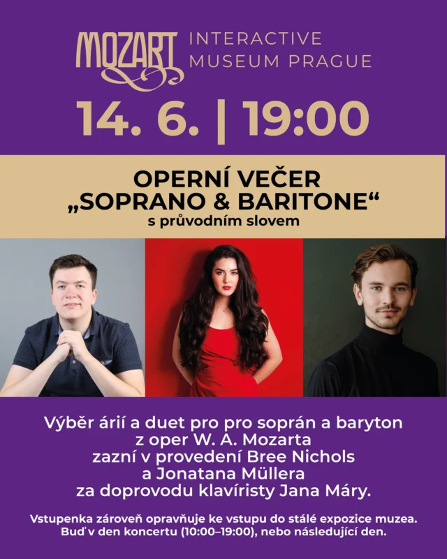 🇨🇿 Náš další operní večer „soprano & baritone“ s průvodním slovem se uskuteční v sobotu 14. června. 🎶
Výběr árií a duet pro soprán a baryton z oper W. A. Mozarta zazní v provedení Bree Nichols a Jonatana Müllera za doprovodu klavíristy Jana Máry. Koncertem provedou v češtině a angličtině sami umělci.
🎟️ Předprodej vstupenek na @gooutcz 
👉Vstupenka zároveň opravňuje ke vstupu do stálé expozice muzea – buď v den koncertu (10:00–19:00), nebo následující den.

🇬🇧 Our next opera evening “Soprano & Baritone” with commentary will take place on Saturday, June 14. 🎶
A selection of arias and duets for soprano and baritone from the operas of W. A. Mozart will be performed by Bree Nichols and Jonatan Müller, accompanied by pianist Jan Mára. The concert will be presented in both Czech and English by the artists themselves.
🎟️ Tickets available in advance at @gooutcz
👉The ticket also includes admission to the museum’s permanent exhibition—either on the day of the concert (10:00 AM–7:00 PM) or the following day.

#mozartmuseum #mozartmuseumprague #mozartprague #playlikemozart #concert #koncert #klasickahudba #classicmusic
